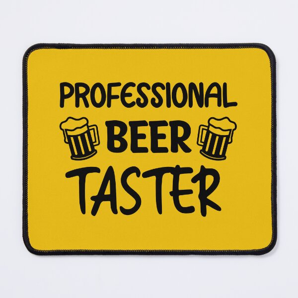 Item preview, Professional Beer Taster, Beer Lover, Beer Quote  designed and sold by DesignHouse07.