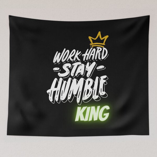Item preview, Work Hard Stay Humble King designed and sold by RRSD-Xpressions.