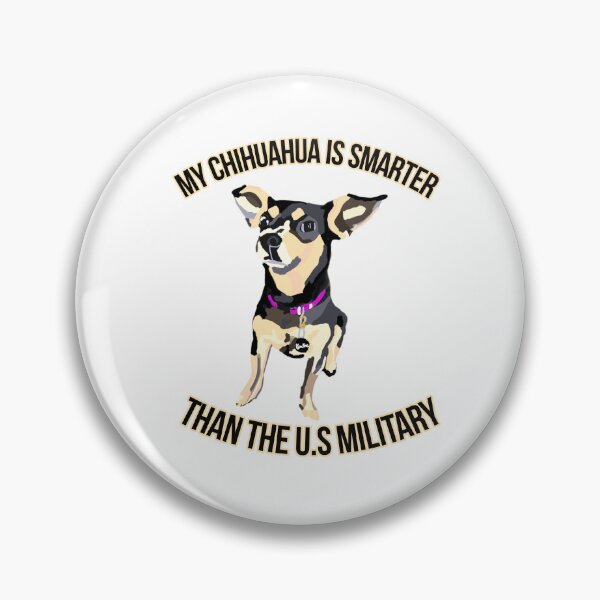 Item preview, My Chihuahua is Smarter designed and sold by Jlord666.