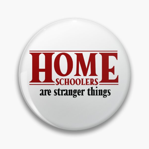 Item preview, Homeschoolers are stranger things.  designed and sold by njldesigns.