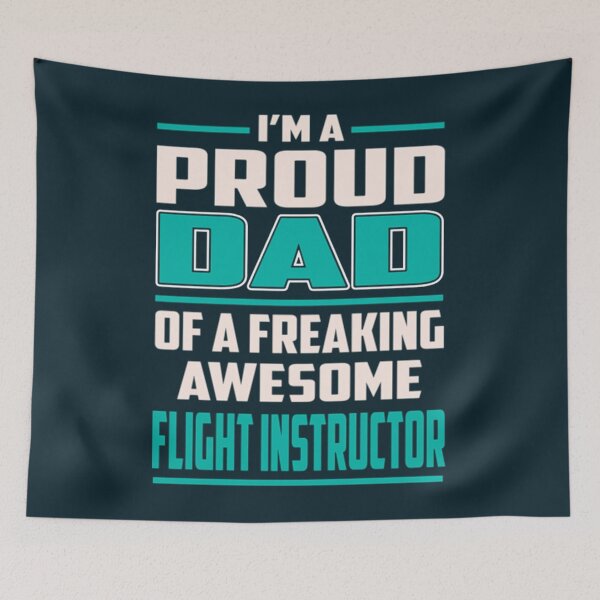Item preview, Proud DAD Flight Instructor  designed and sold by StrawberriesQue.