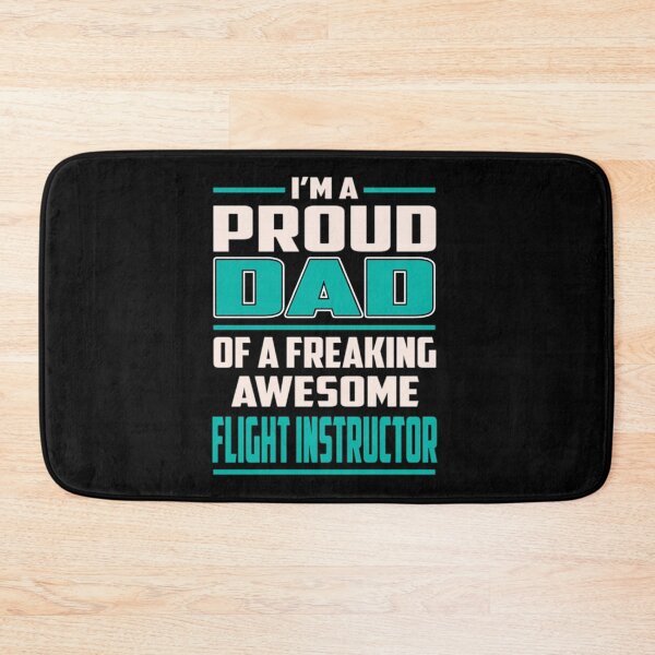 Item preview, Proud DAD Flight Instructor  designed and sold by StrawberriesQue.