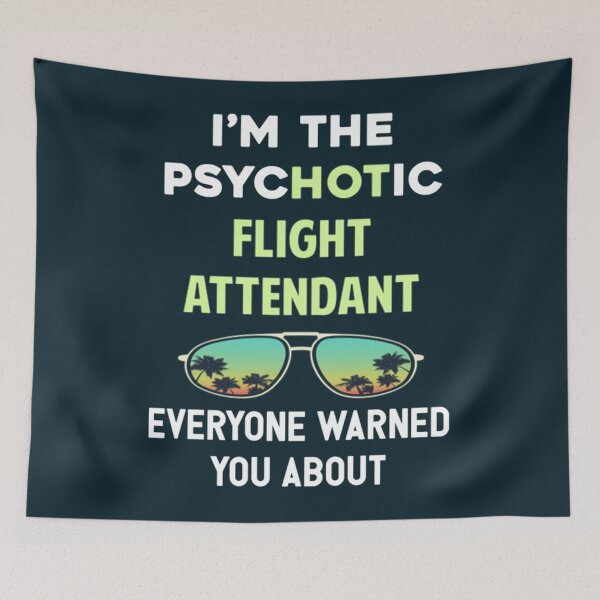 Item preview, Psychotic Flight attendant  designed and sold by StrawberriesQue.