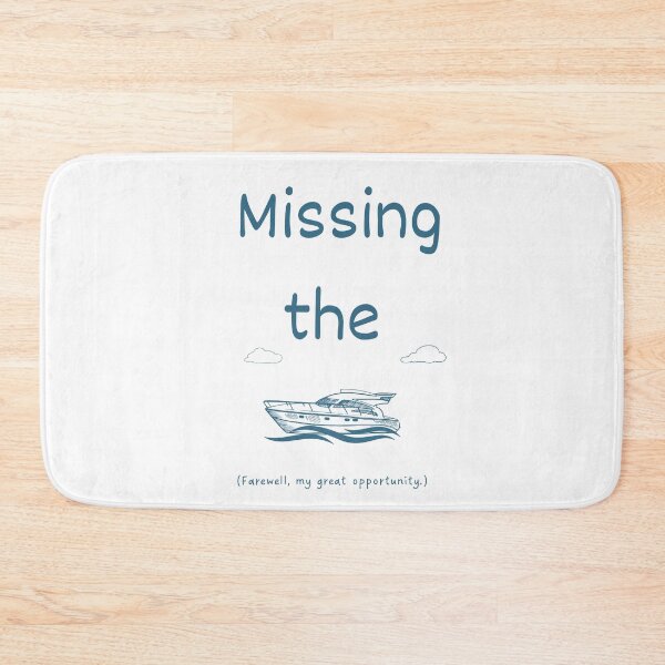 Item preview, Missing the boat idiom (dark blue) designed and sold by Idioms4u.