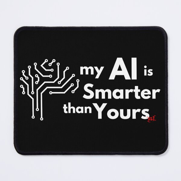 Item preview, My AI is Smarter than Yours (dark) / RoYuMi designed and sold by royumi.