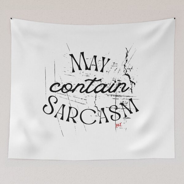Item preview, May Contain Sarcasm - Fun Phrases / RoYuMi designed and sold by royumi.