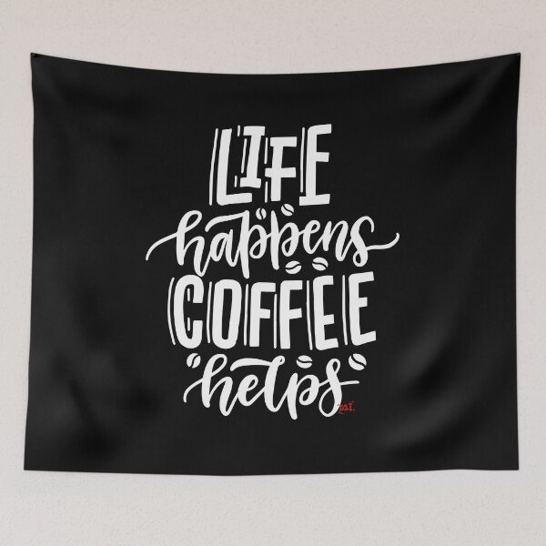 Item preview, Life Happens Coffee Helps (dark) / RoYuMi designed and sold by royumi.