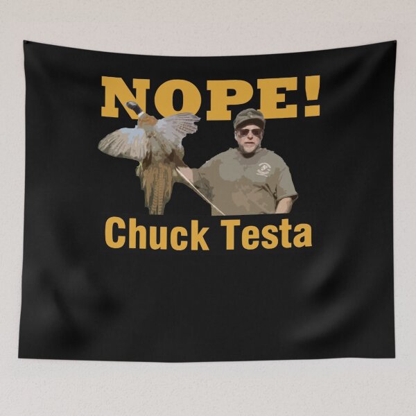 Item preview, Nope Chuck Testa designed and sold by DrElroyCollier.