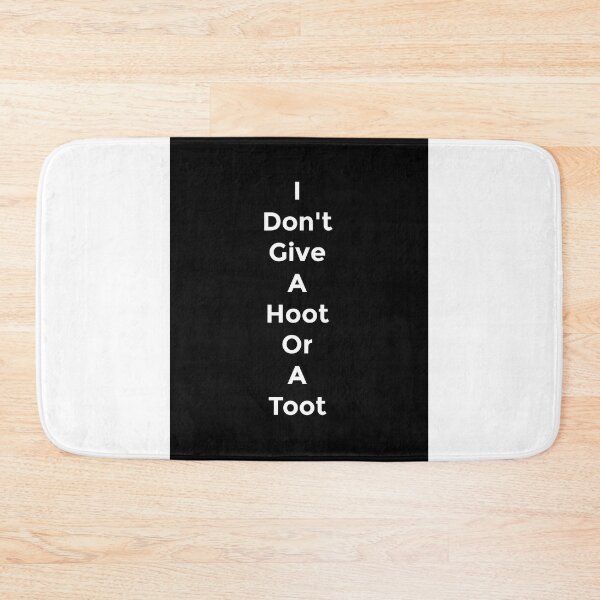Item preview, Don't Give A Hoot designed and sold by Jeff Stoll.