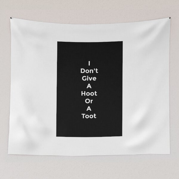 Item preview, Don't Give A Hoot designed and sold by Jeff Stoll.