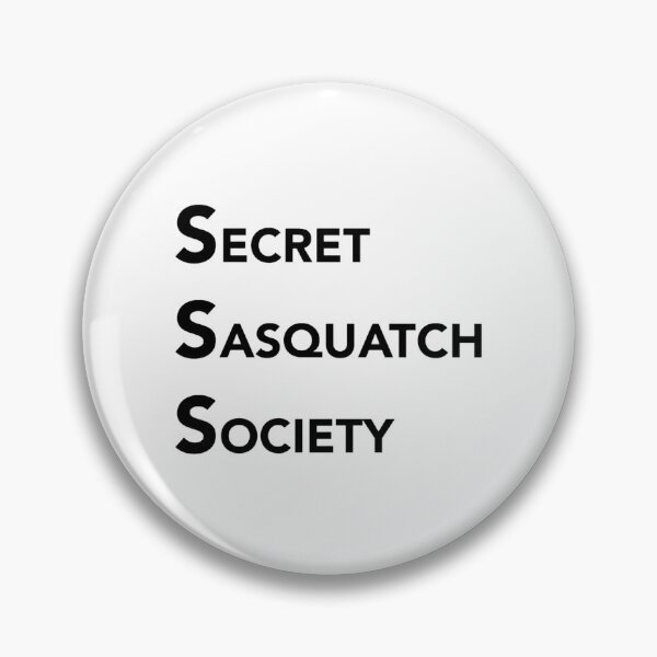 Item preview, Secret Sasquatch Society designed and sold by yhayde.