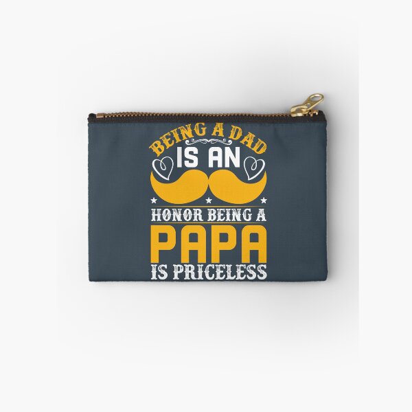 Item preview, Being A Dad Is An Honor Being A Papa Is Priceless designed and sold by lipe1984.