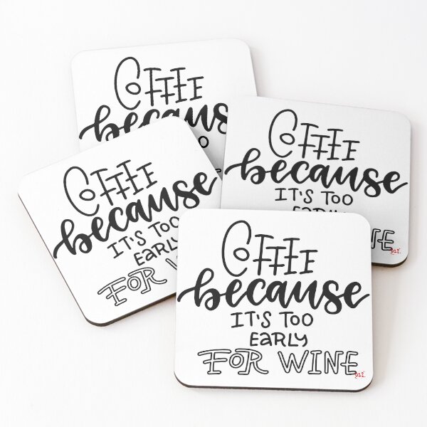 Item preview, Coffee because it's too early for wine / RoYuMi designed and sold by royumi.
