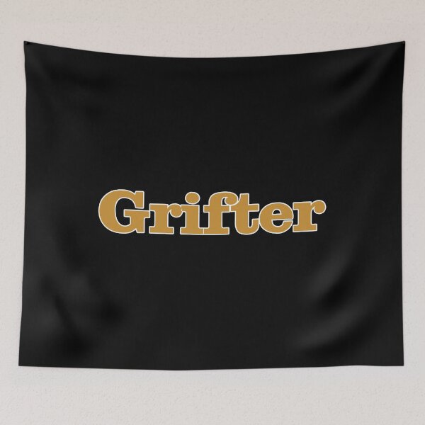Item preview, Grifter - Its a long con after all designed and sold by SilentlyRob668.