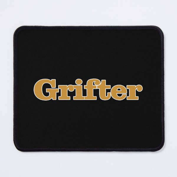 Item preview, Grifter - Its a long con after all designed and sold by SilentlyRob668.