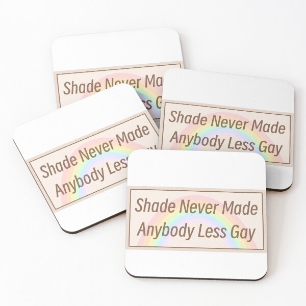 Item preview, Shade Never Made Anybody Less Gay designed and sold by Purewaterlacey.