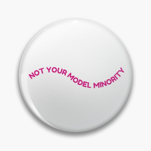 Item preview, not your model minority designed and sold by lettersbymich.