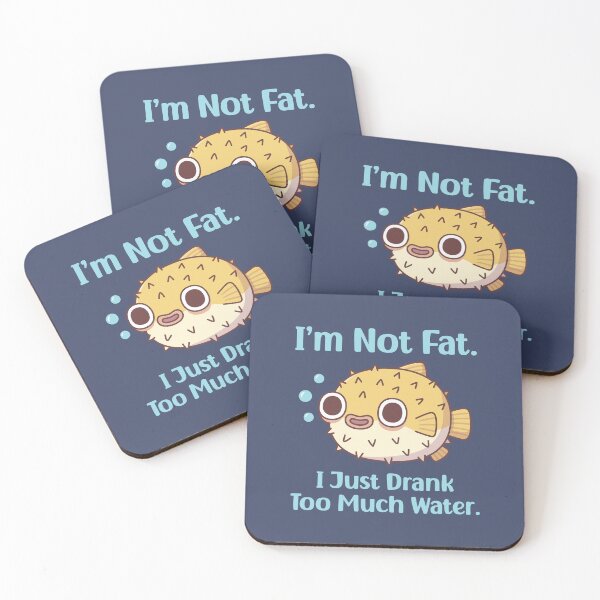 Item preview, Funny Puffer Fish I am Not Fat I Just Drank Too Much Water designed and sold by rustydoodle.