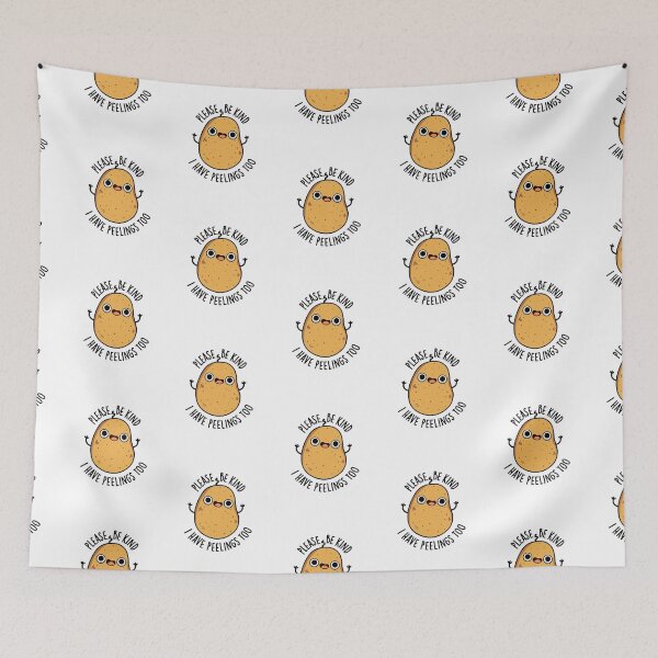 Item preview, Please Be Kind I Have Peelings Too Funny Potato Puns  designed and sold by punnybone.