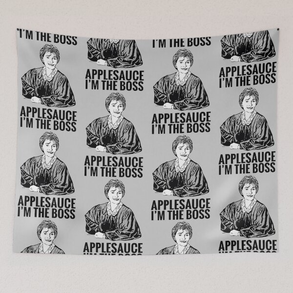 Item preview, Judge Judy “I’m the Boss, Applesauce” designed and sold by anpaines.