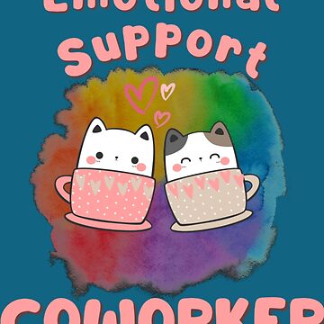 Emotional Support Coworker Work Bestie Sticker for Sale by JailbreakArtsr