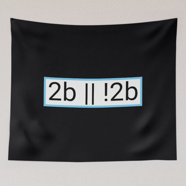 Item preview, To be or not to be 	 	 designed and sold by mhmiyqjbig47.