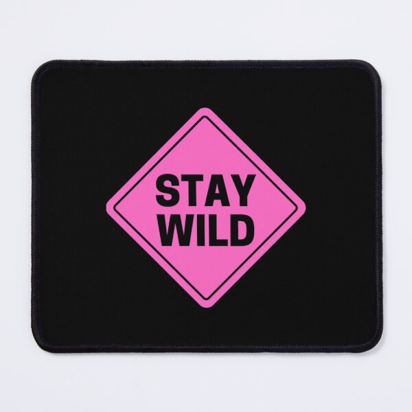 Item preview, stay wild ben azelart designed and sold by Annamaeonin.