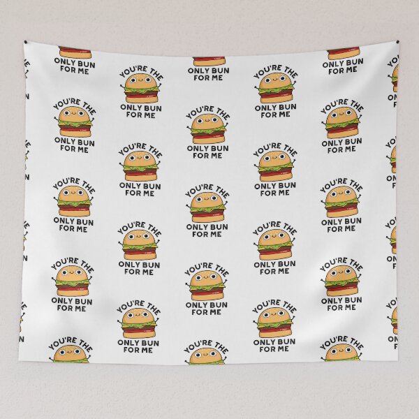 Item preview, You're The Only Bun For Me Funny Burger Puns  designed and sold by punnybone.