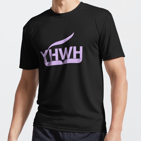 YHWH the Awesome Creator Active T-Shirt for Sale by Torah-Tees