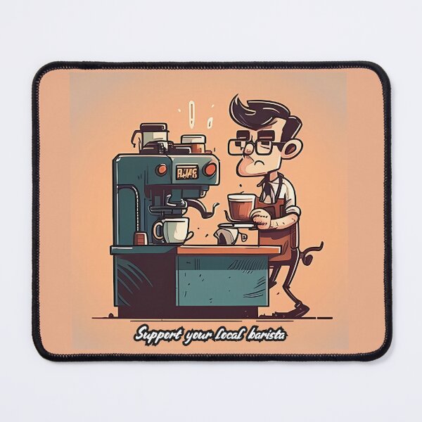 Item preview, Support Your Local Barista designed and sold by QuantumPalette.