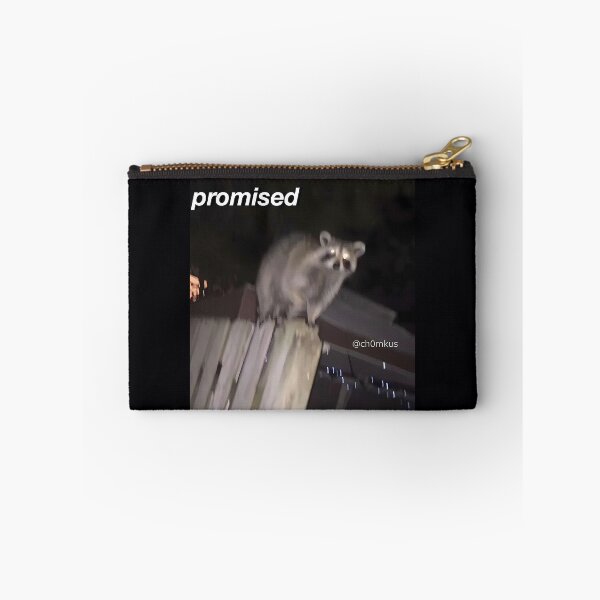 Item preview, Tomorrow Isn't Promised Raccoon  	 	 designed and sold by mhmiyqjbig47.