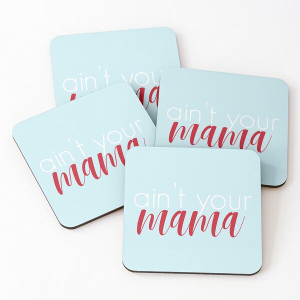 Item preview, Aint Your Mama  designed and sold by DemetriusCaro.