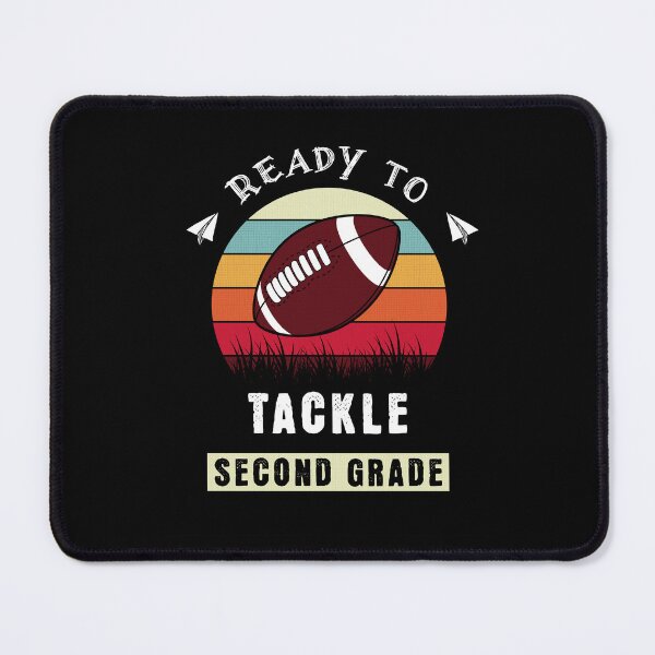 Item preview, Ready To Tackle Second Grade Football First Day Of School designed and sold by Hugo Bloke.