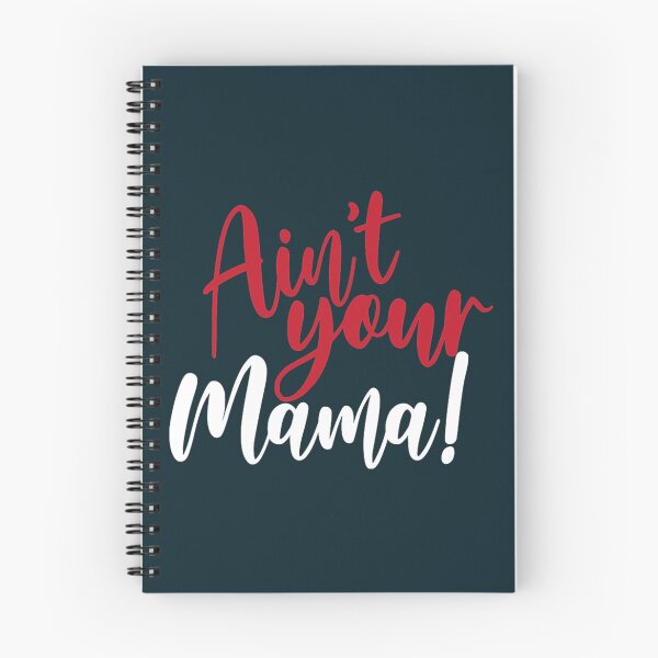 Item preview, Aint Your Mama  designed and sold by DemetriusCaro.