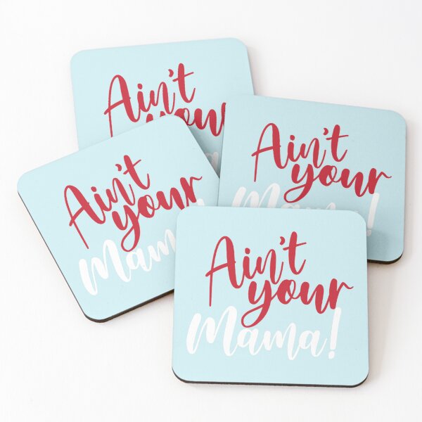 Item preview, Aint Your Mama  designed and sold by DemetriusCaro.