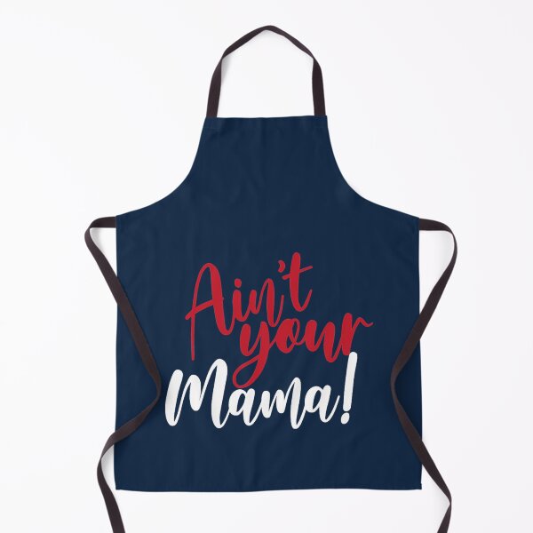 Item preview, Aint Your Mama  designed and sold by DemetriusCaro.