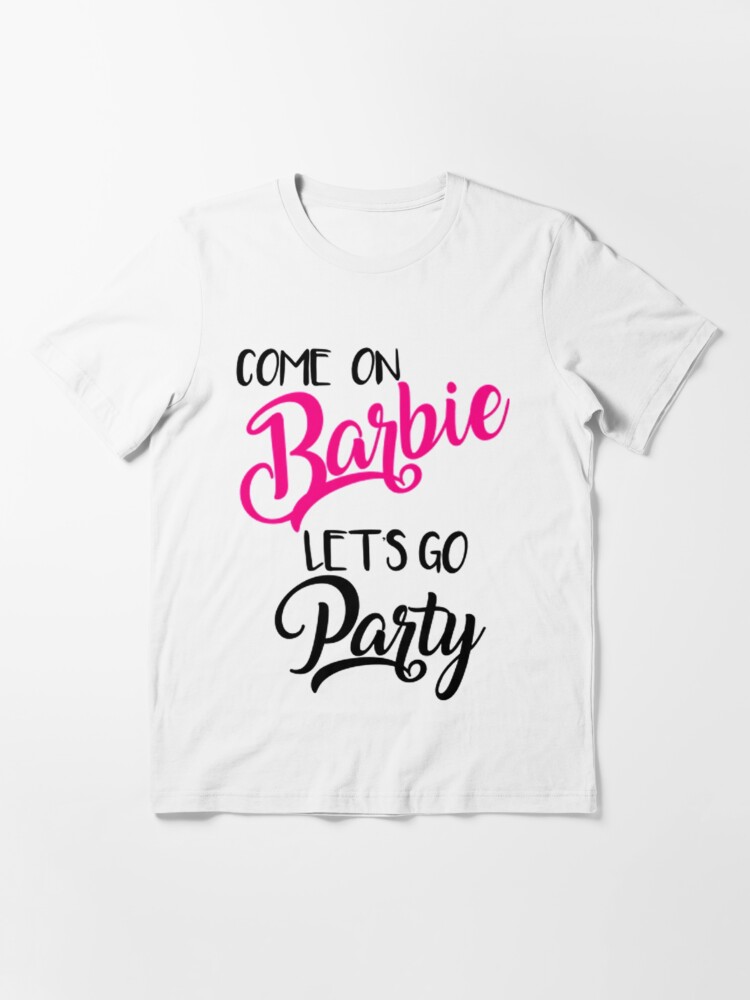 Barbie Jersey Shirt Barbie Baseball Jersey Barbie T Shirt Womens Best Come  On Lets Go Party Shirts Gifts for Kids Adult Mens Womens Couples Matching  Shirts - Laughinks