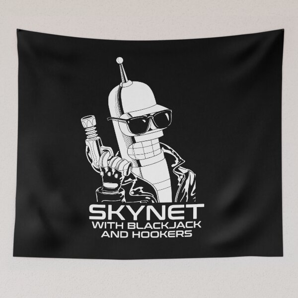 Item preview, Skynet With Hookers and Blackjack designed and sold by ThomasKadmon.