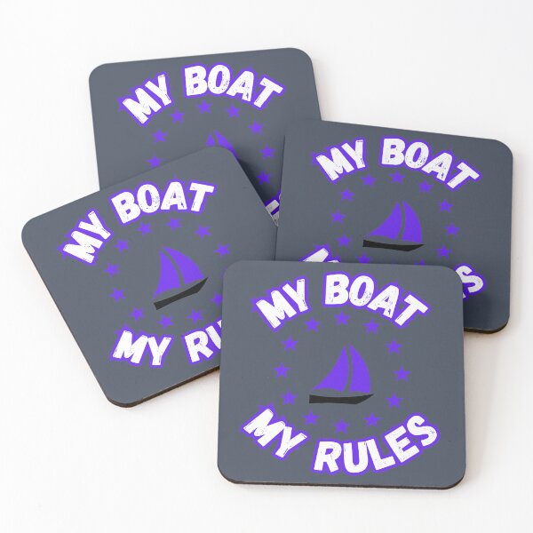 Item preview, My Boat My Rules designed and sold by ArtisShops.
