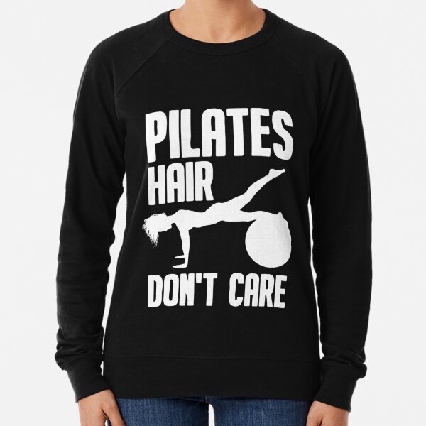 Pilates Hoodie Pilates Sweatshirt Funny Pilates Shirt Pilates Crop
