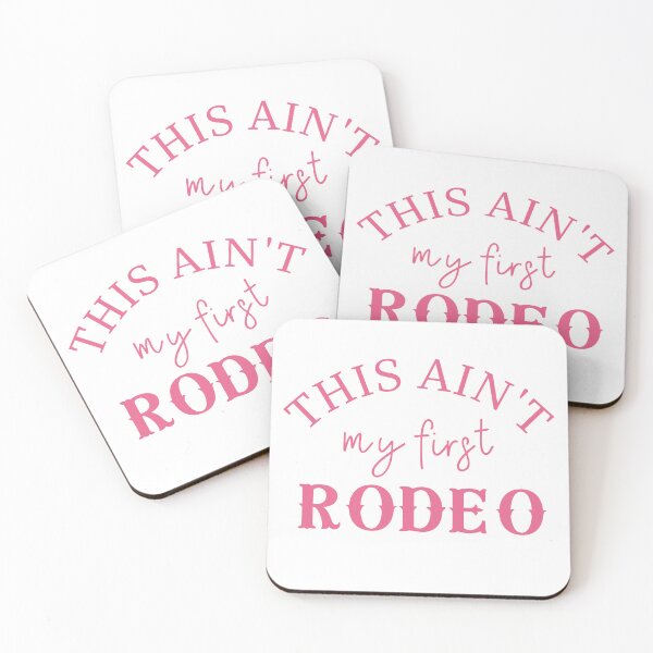 Item preview, This ain't my first Rodeo designed and sold by createliermira.