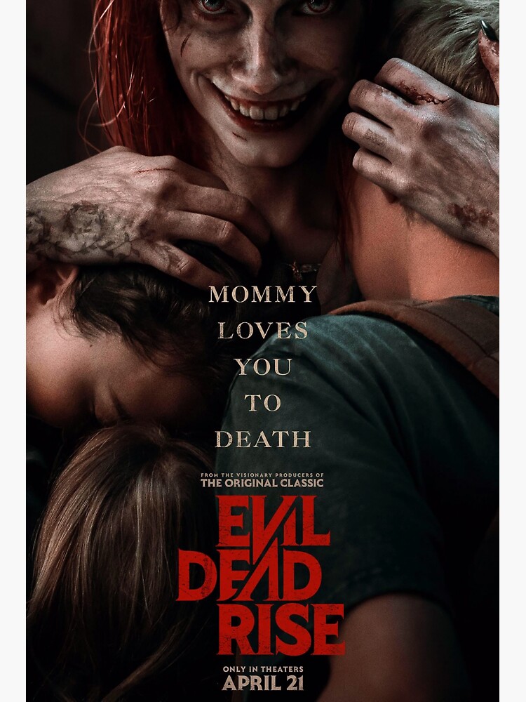 Evil Dead Rise 2023 Poster for Sale by apolloroca