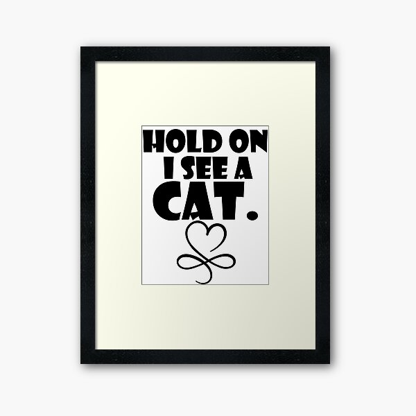 Item preview, hold on i see a cat designed and sold by BADR ⭐⭐⭐⭐⭐.