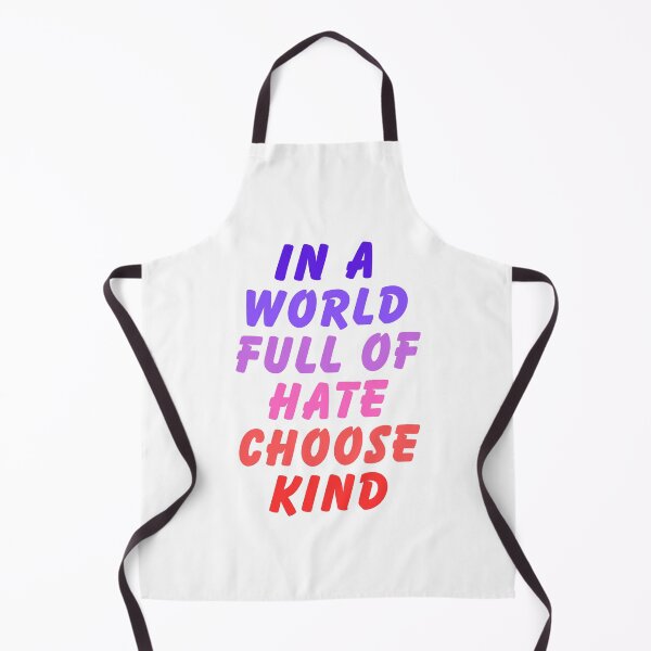 Item preview, In A World Full Of Hate Choose Kind designed and sold by SpeakLifeHQ.