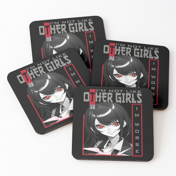 Item preview, IM NOT LIKE OTHER GIRLS IM WORSE v2 - ANIME STYLE | FUNNY MEMES ANIME designed and sold by Rude Bot.