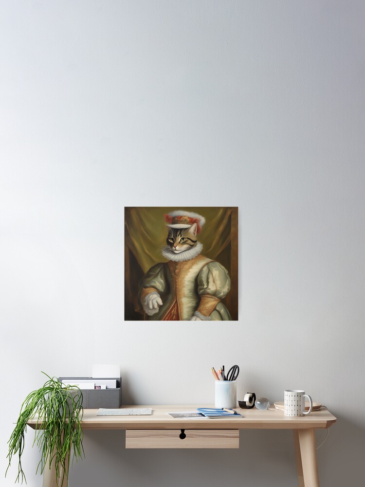 "Painting of a noble aristocrat cat" Poster for Sale by Remco Kouw ...