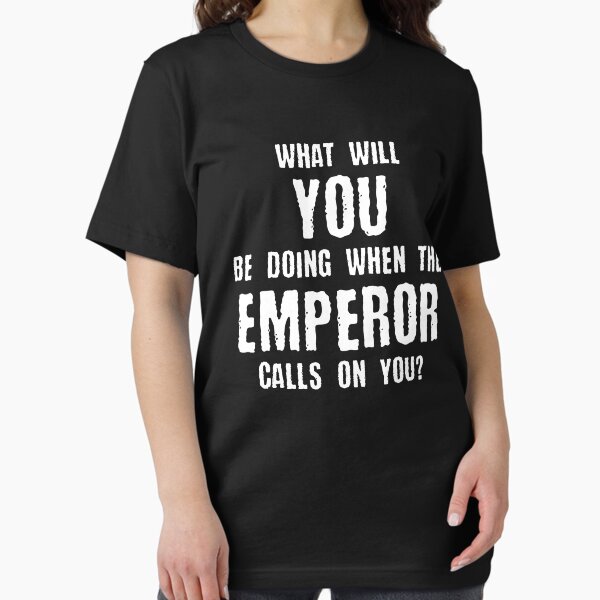 Item preview, Emperor Propaganda Memes Quotes Tabletop Wargaming Nerdy Gaming designed and sold by pixeptional.