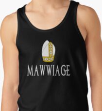 Mawwiage - The Princess Bride Tank Top