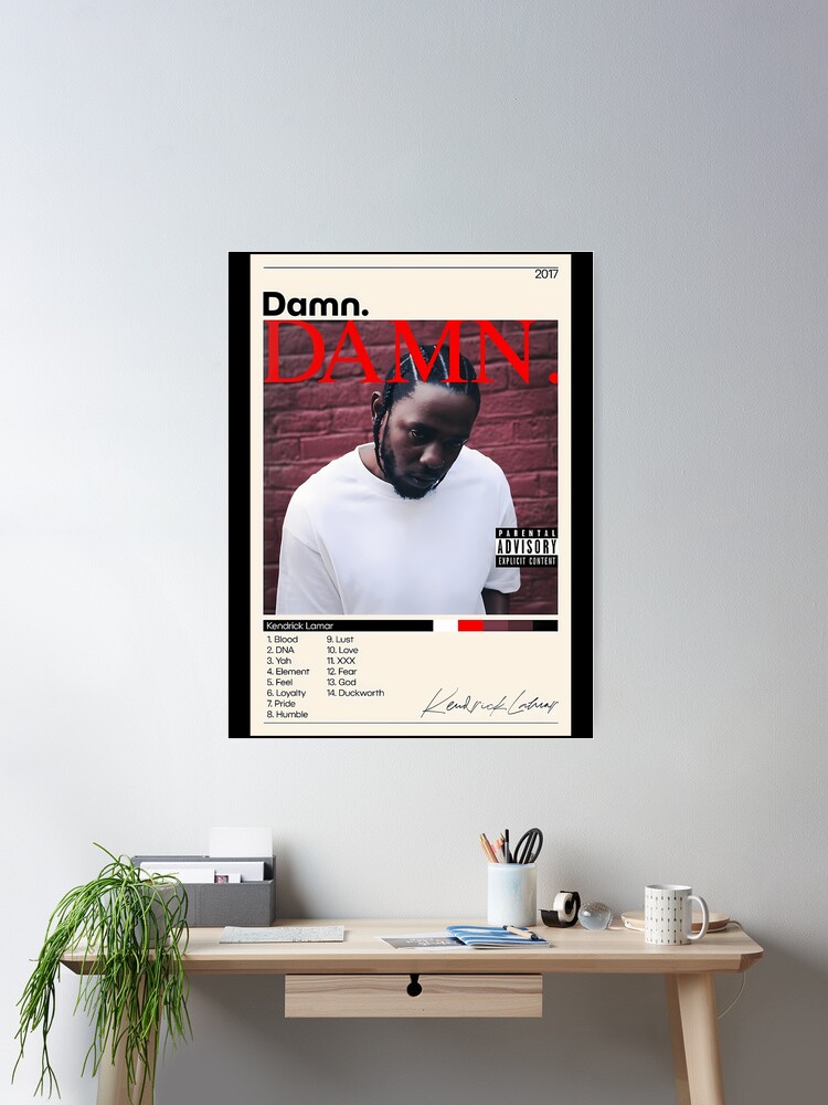 Kendrick Lamar, Damn, Kendrick Lamar Damn Tracklist, Album Cover, Print, Wall Art, Home Decor Poster for Sale by ManagerAzure