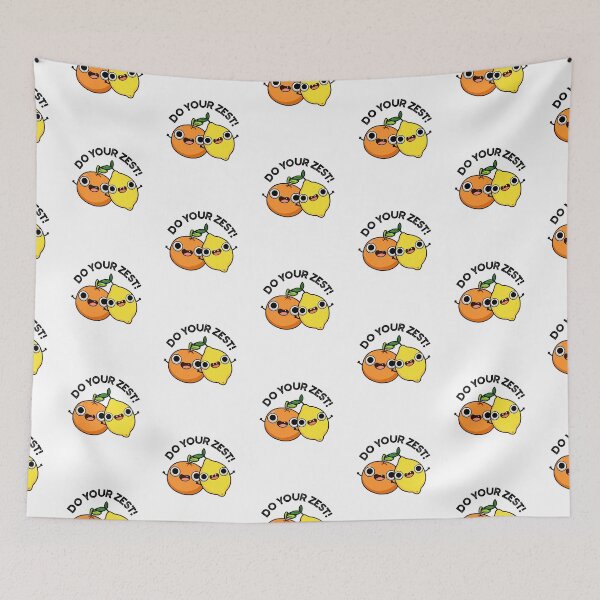 Item preview, Do Your Zest Funny Fruit Puns  designed and sold by punnybone.